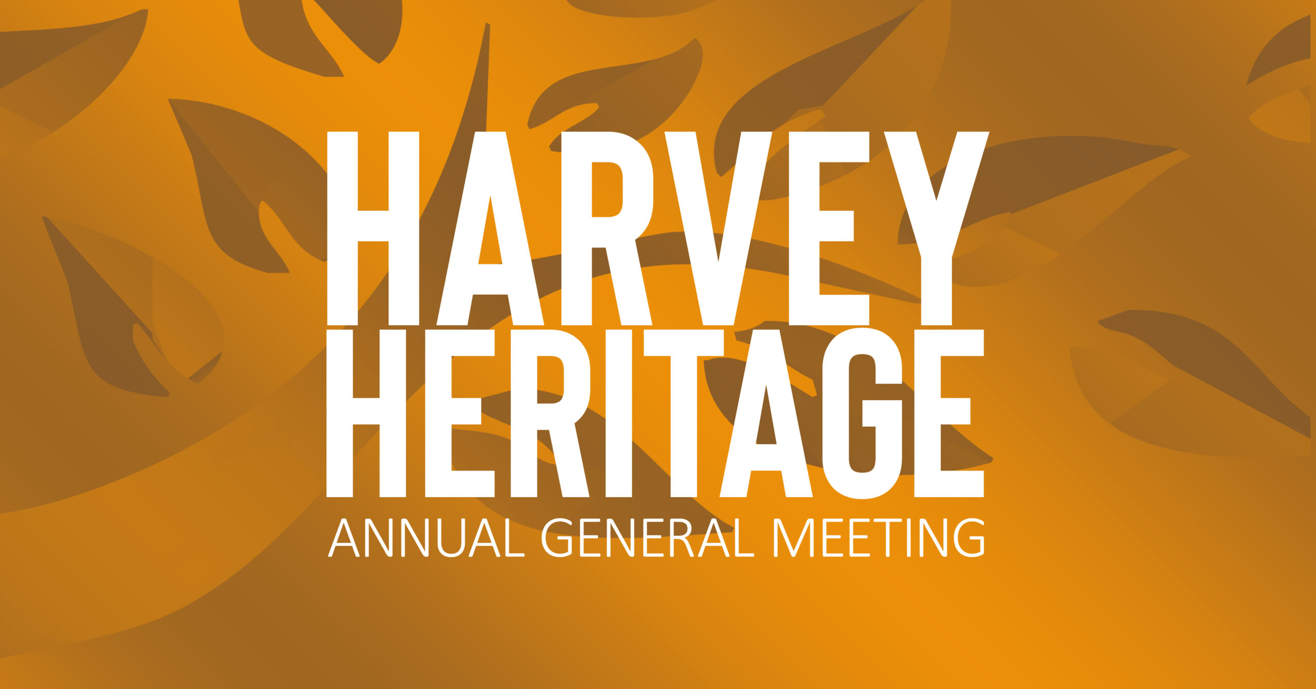 Harvey Heritage - 2026 AGM Header